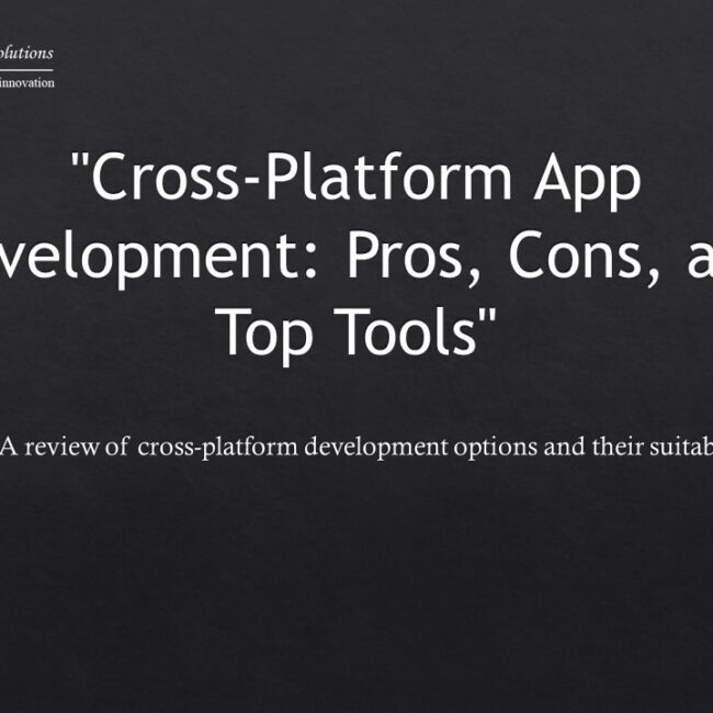 Cross-Platform App Development: Pros, Cons, and Top Tools