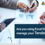 Are you using Excel Sheets to manage your Tenders?