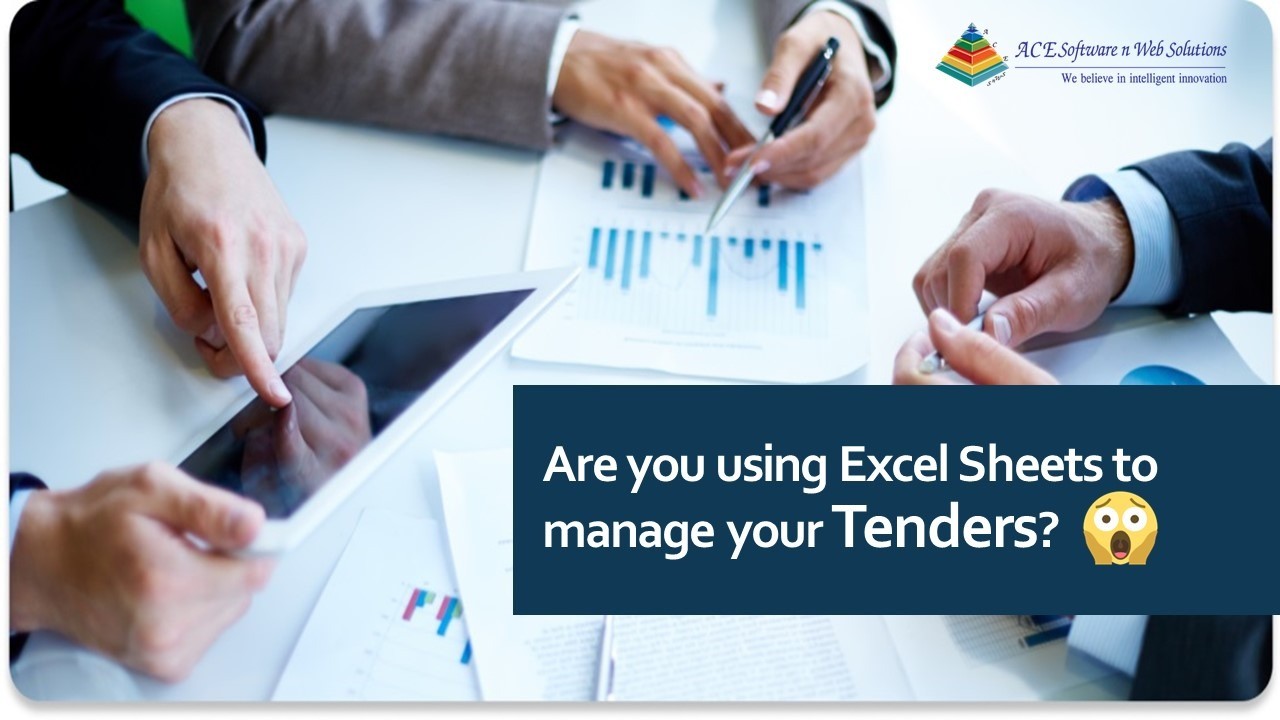 Are you using Excel Sheets to manage your Tenders?